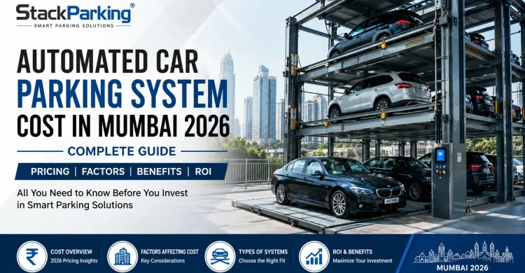 Automated Car Parking System Cost in Mumbai